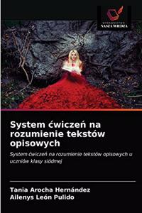 System cwiczeń na rozumienie tekstów opisowych