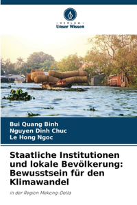 Staatliche Institutionen und lokale Bevölkerung: Bewusstsein für den Klimawandel