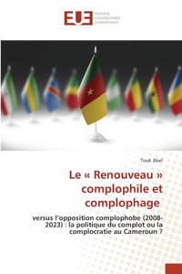 Le Renouveau complophile et complophage