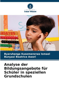 Analyse der Bildungsangebote für Schüler in speziellen Grundschulen