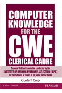 Computer Knowledge For The CWE Clerical Grade