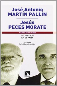 La justicia en EspaÂ¤a (Conversaciones) (Spanish Edition)