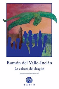 La cabeza del dragon (El Bosque Viejo)