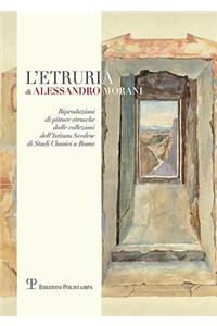 L'Etruria Di Alessandro Morani