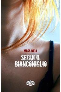 Segui Il Bianconiglio