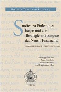 Studien Zu Einleitungsfragen Und Zur Theologie Und Exegese Des Neuen Testaments