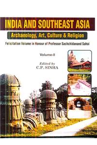 India and Southeast Asia (Archaeology, Art, Culture & Religion) Set in 2 vols