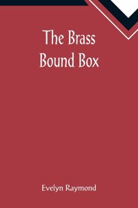 Brass Bound Box