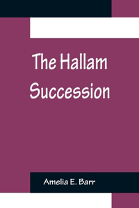 Hallam Succession