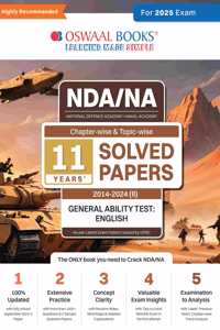 Oswaal NDA-NA (NATIONAL DEFENCE ACADEMY/NAVAL ACADEMY) 11 Years' Chapter-wise & Topic-wise Solved Papers 2014-2024 (II) | General Ability Test: English | For 2025 Exam