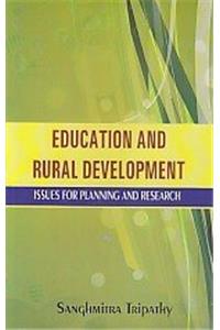 Education and Rural Development: Issues for Planning and Research