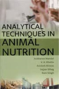 Analytical Techniques in Animal Nutrtion