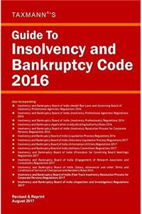 Guide to Insolvency and Bankruptcy Code 2016