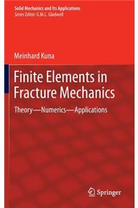 Finite Elements in Fracture Mechanics