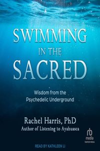 Swimming in the Sacred