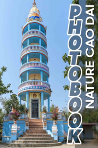 Nature Cao Dai Photo Book