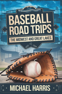 Baseball Road Trips