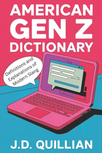 American Gen Z Dictionary