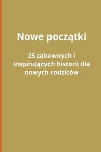 Nowe początki