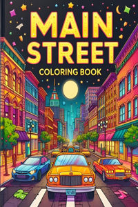 Creative Haven Main Street Coloring Book