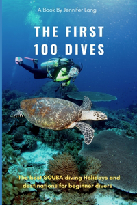 First 100 Dives