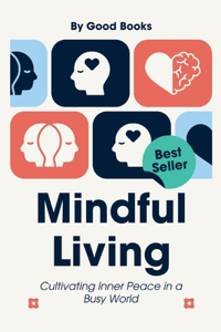 Mindful Living