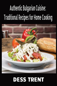 Authentic Bulgarian Cuisine