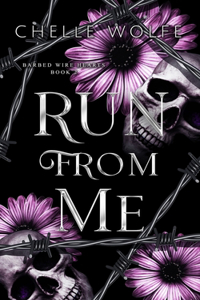 Run From Me