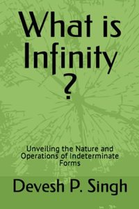 What is Infinity ?