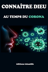 Connaître Dieu Au Temps Du Corona