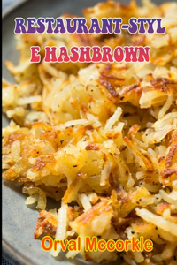 Restaurant-Style Hashbrown