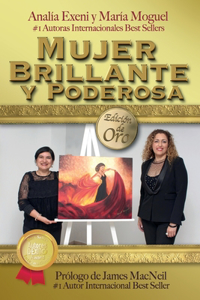 Mujer Brillante y Poderosa. Edición de Oro