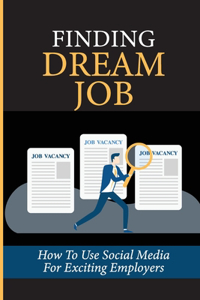 Finding Dream Job