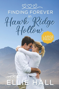 Finding Forever in Hawk Ridge Hollow