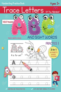 Trace Letters Of The Alphabet and Sight Words