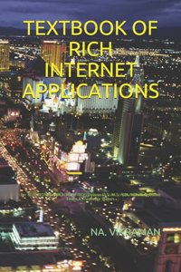 Textbook of Rich Internet Applications