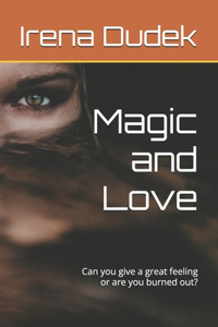 Magic and Love