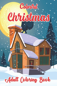 Colorful Christmas Adult Coloring Book