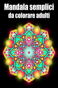 Mandala semplici da colorare adulti