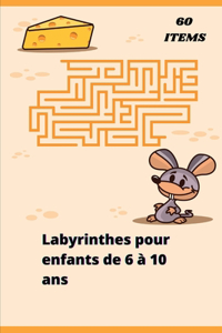 Labyrinthe pour enfants de 6 à 10 ans