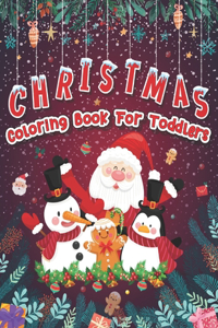 Christmas Coloring Book For Toddlers
