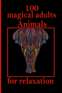100 magical adults Animals for relaxation