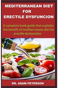 Mediterranean Diet for Erectile Dysfunction