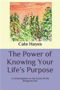 The Power of Knowing Your Life's Purpose