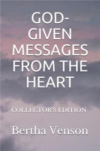 God-Given Messages from the Heart