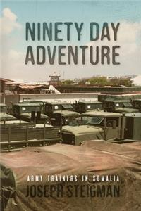 Ninety Day Adventure