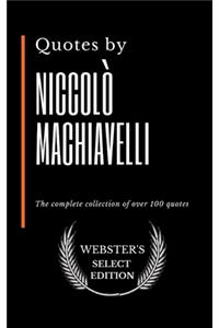 Quotes by Niccolò Machiavelli