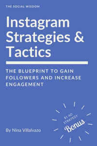 Instagram Strategies & Tactics