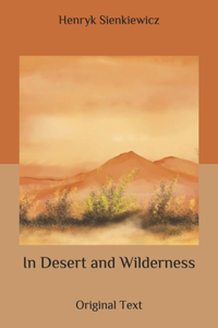 In Desert and Wilderness