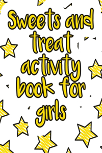 Sweets and treat activity book for girls